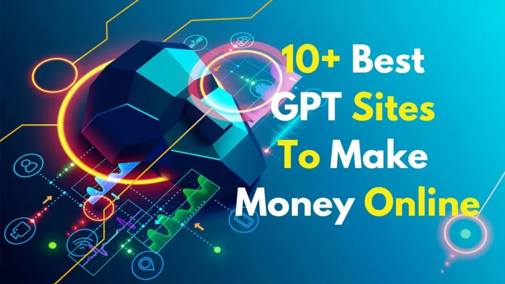 Best GPT Sites for Money in 2025
