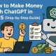 How to Make Money With ChatGPT in 2025