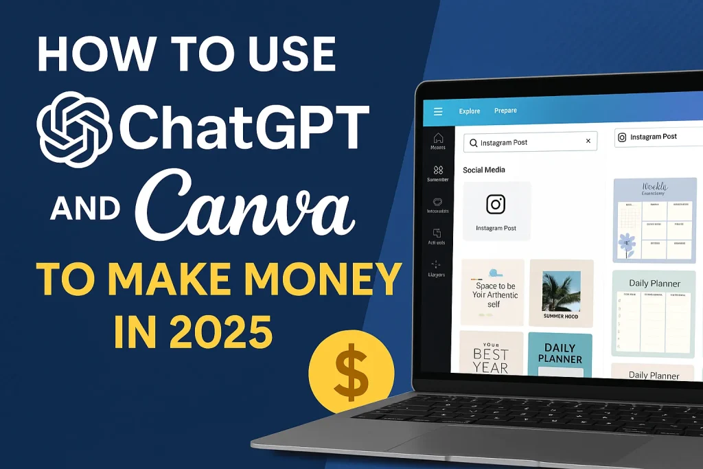 How-to-Use-ChatGPT-and-Canva-to-Make-Money
