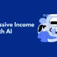Top Ways to Use AI for Passive Income in 2025